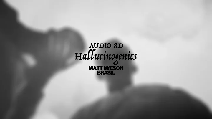Hallucinogenics (Stripped) - Matt Maeson (AUDIO 8D)