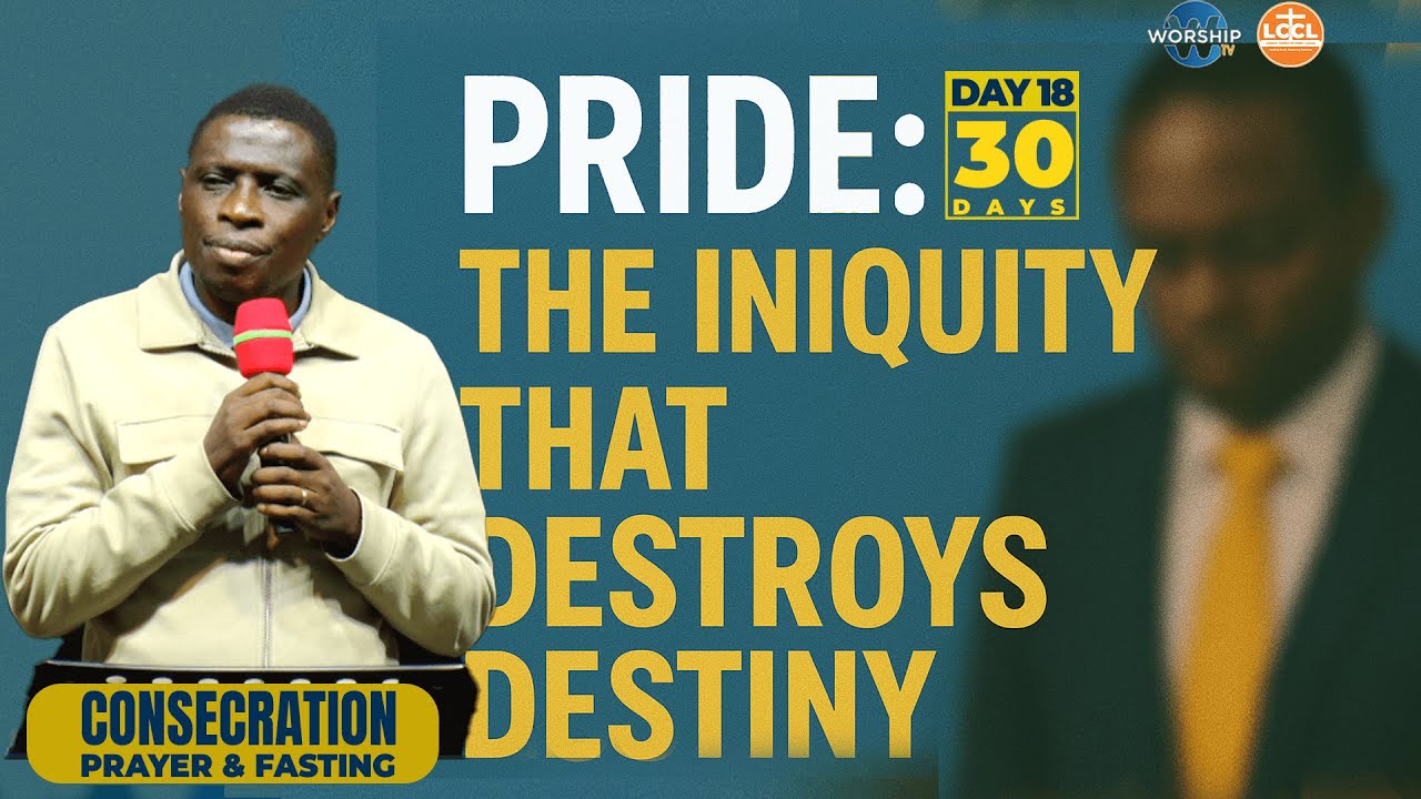 Destroying the Yoke of Pride | DAY 18 | MORNING| 30 DAYS OF CONSECRATION FASTING | AP. JAMES KAWALYA