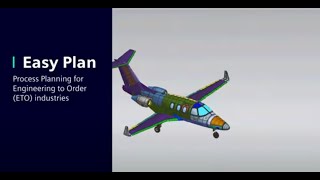 Manufacturing Process Planning with Tecnomatix  Easy Plan