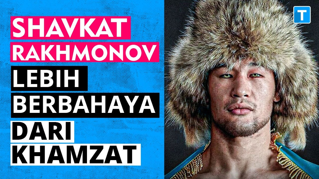 Shavkat Rakhmonov - Petarung  yang Lebih berbahaya dari Khamzat Chimaev 😳