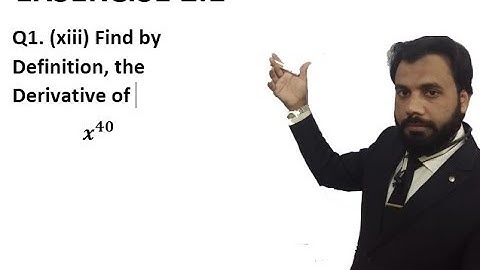 F.Sc Part 2 D.A.E Part 2 Exercise 2.1 Q1 Part 13 Derivative By Definition