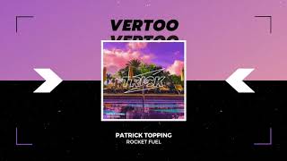 Patrick Topping - Rocket Fuel