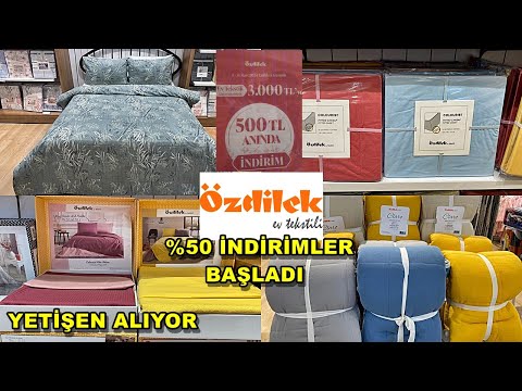 ÖZDİLEK'TE ŞAHANE %50 DEV İNDİRİMLER❌/ŞOK OLACAKSINIZ😱😱/BU İNDİRİMLER KAÇMAZ❌/ÇEYİZ ALIŞVERİŞİ