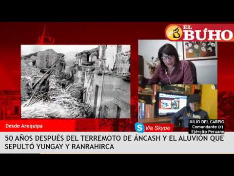 A 50 años del aluvión que sepultó Yungay - Entrevistas en cuarentena