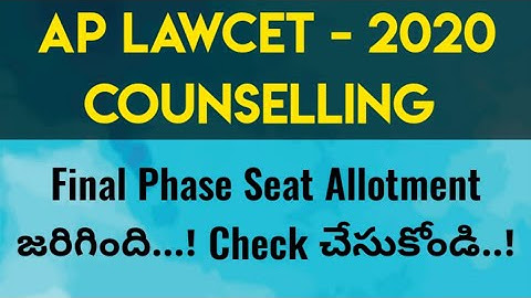 Second/Final Phase Seats Alloted | AP LAWCWT COUNSELLING 2020 | By Krishna
