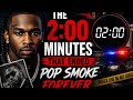 watch The 2 Minutes That Ended Pop Smoke Forever