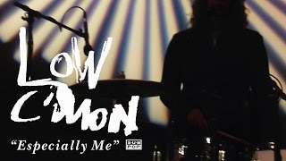 Video thumbnail of "Low - Especially Me"