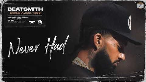 Nipsey Hussle x Meek Mill Type Beat "Never Had" | Soul Sample Type Beat 2020 [BeatSmith x Mo]