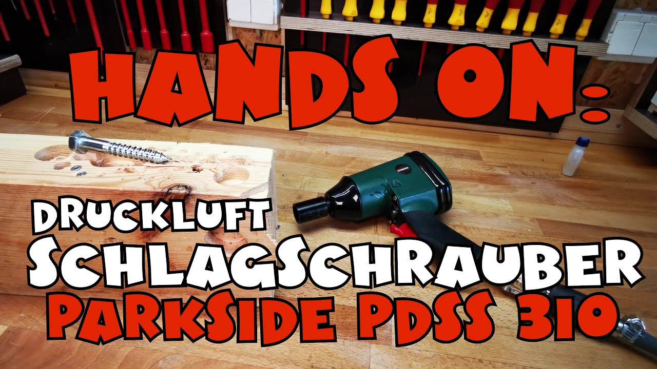 Ausprobiert: Lidl - PARKSIDE® Druckluft Schlagschrauber PDSS 310 - YouTube