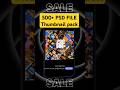 500+ PSD thumbnail pack. #photoshop #contantcreator #trending #shorts