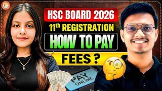 FYJC Class 11th Admission Process 2026 | How to Pay Fees | 11th Admission Process Full Details