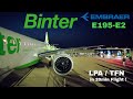 [FLIGHT REPORT] BINTER Embraer E195-E2, short Jet flight, 20min, from Las Palmas to Tenerife North