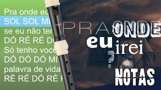 Video thumbnail of "Pra onde eu irei - Ministério Morada - Cifra melódica"