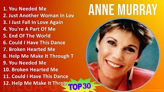A n n e M u r r a y 2024 MIX The Very Best T11 ~ 1960s Music ~ Top Adult, Country, Soft Rock, Co...
