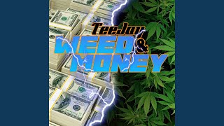 Weed & Money