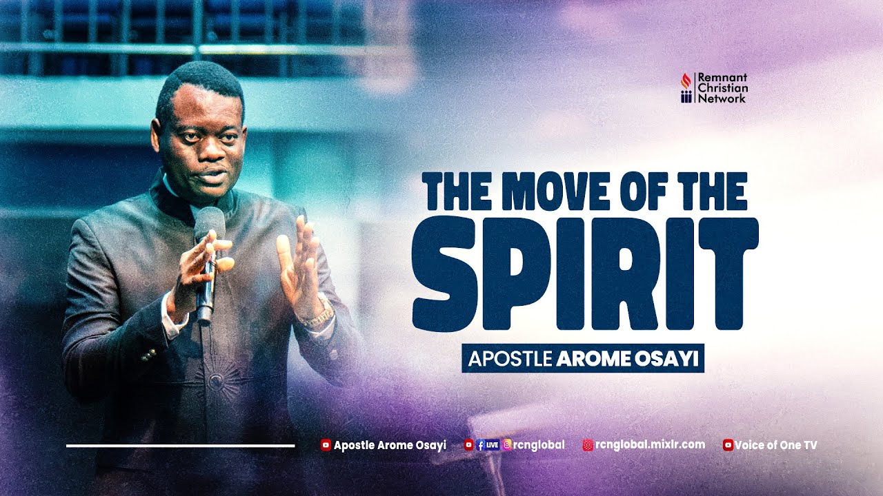 The Move of The Spirit - Apostle Arome Osayi - YouTube