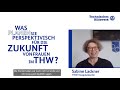 „Von allein verändert sich gar nichts“ - Zur Zukunft von Frauen im THW