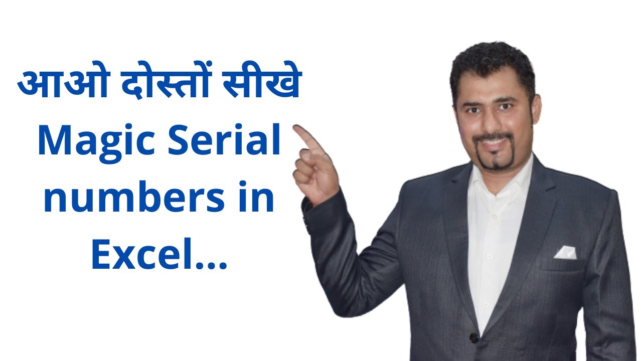 MS Excel - Let's learn the magical way to write serial numbers in excel.