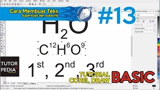bab 13 tutorial corel basic -membuat tulisan superscit dan subscript