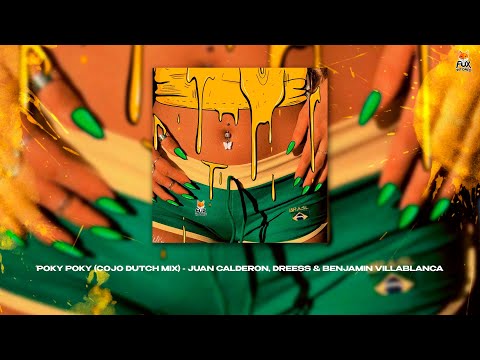 GUARACHA DUTCH 2026 🔥🇧🇷 POKY POKY - JUAN CALDERON, DREESS, BEJAMIN VILLABLANCA ✘ (Guaracha, Cojo)