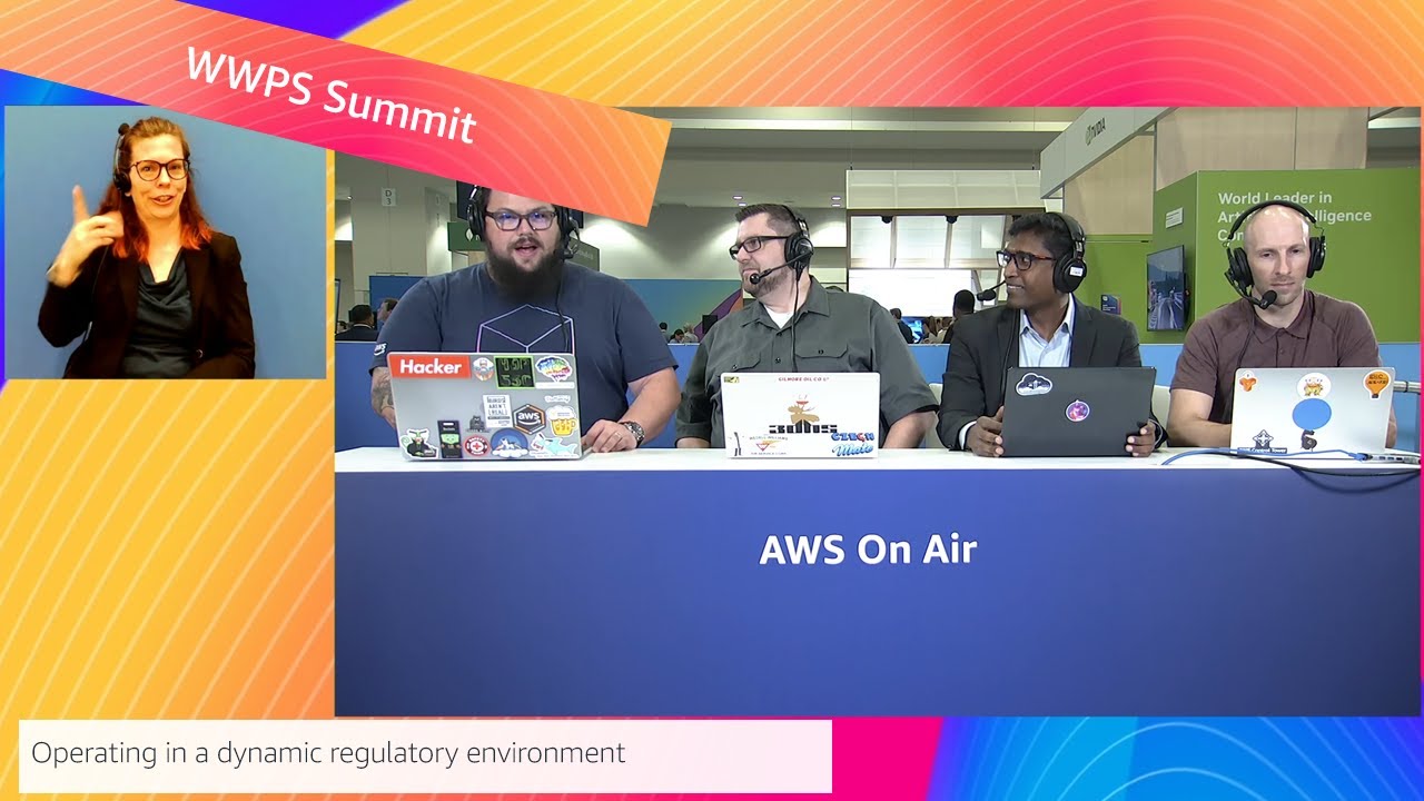 AWS WWPS Summit | AWS On Air ft. Operating in a dynamic regulatory ...