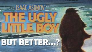 First Draft (B-Plot) The Ugly Little Boy | The Majestic Junkyard