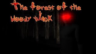 The Forest of the bloody Jack screenshot 5
