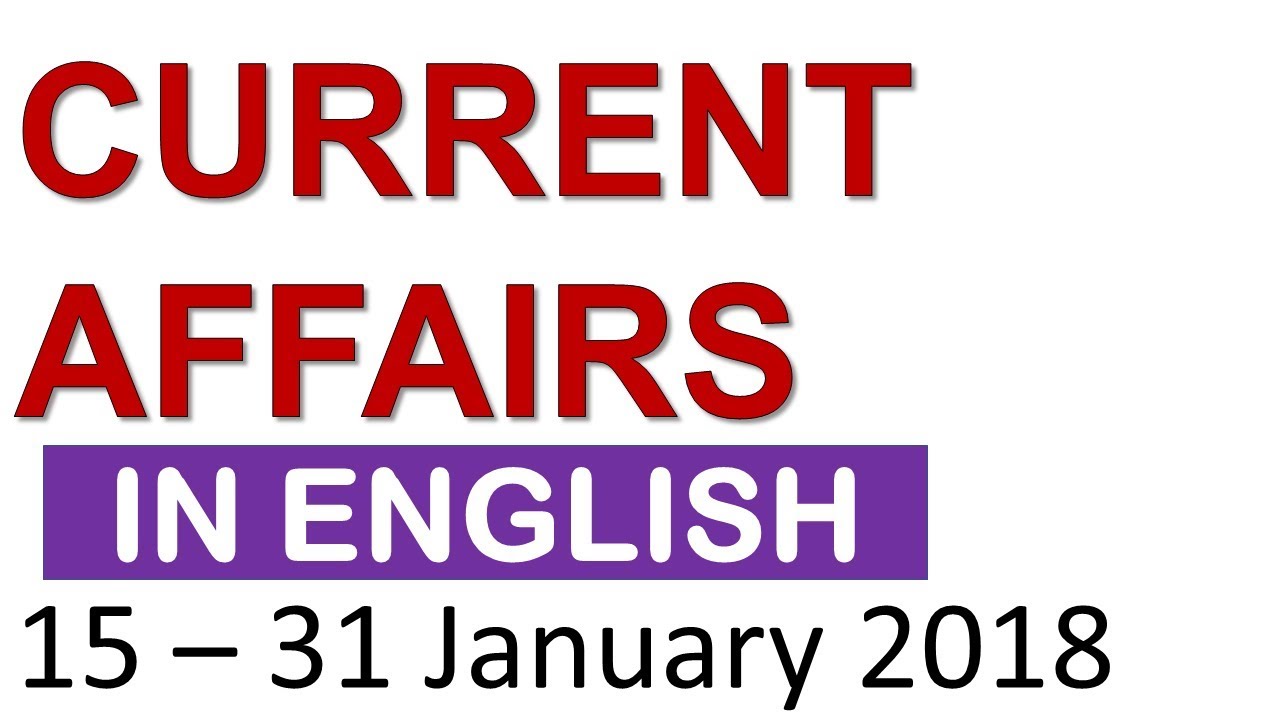 Latest Gk January 2018 Part 2 Current Affairs Mcq In English