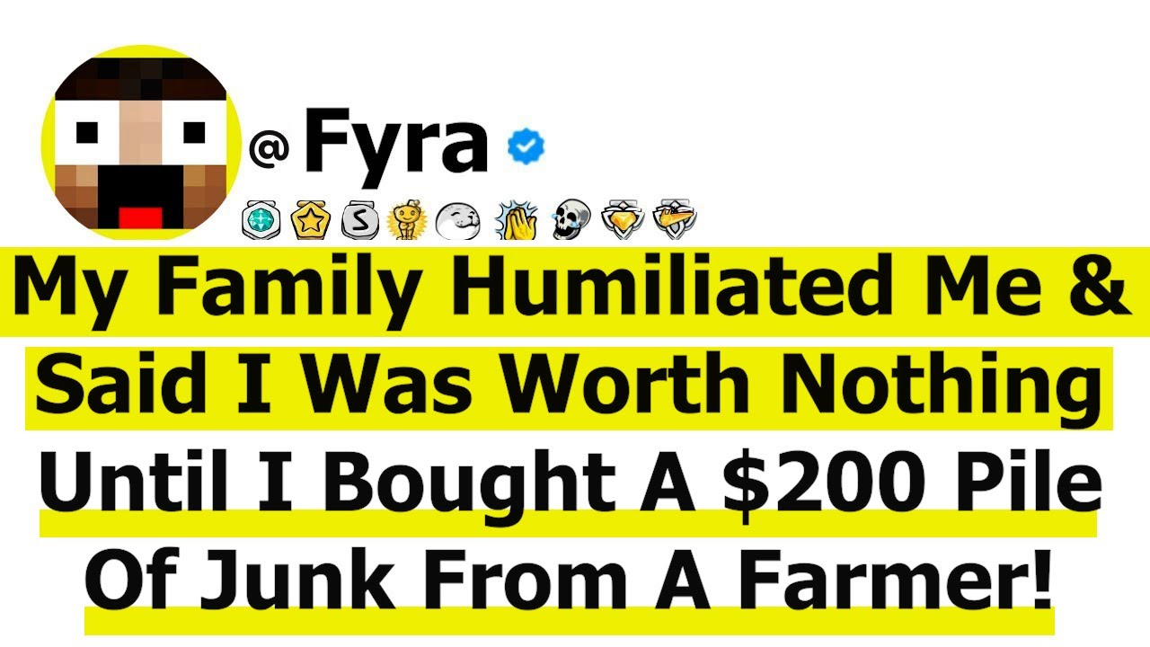 My Family Humiliated Me & Said I Was Worth Nothing Until I Bought A $200 Pile Of Junk From A Farmer!