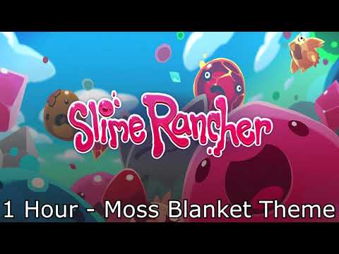 Slime Rancher Soundtrack: Moss Blanket Theme - 1 Hour Version