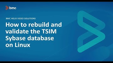 BMC TrueSight Operation Management - How to rebuild and validate the TSIM Sybase database on Linux