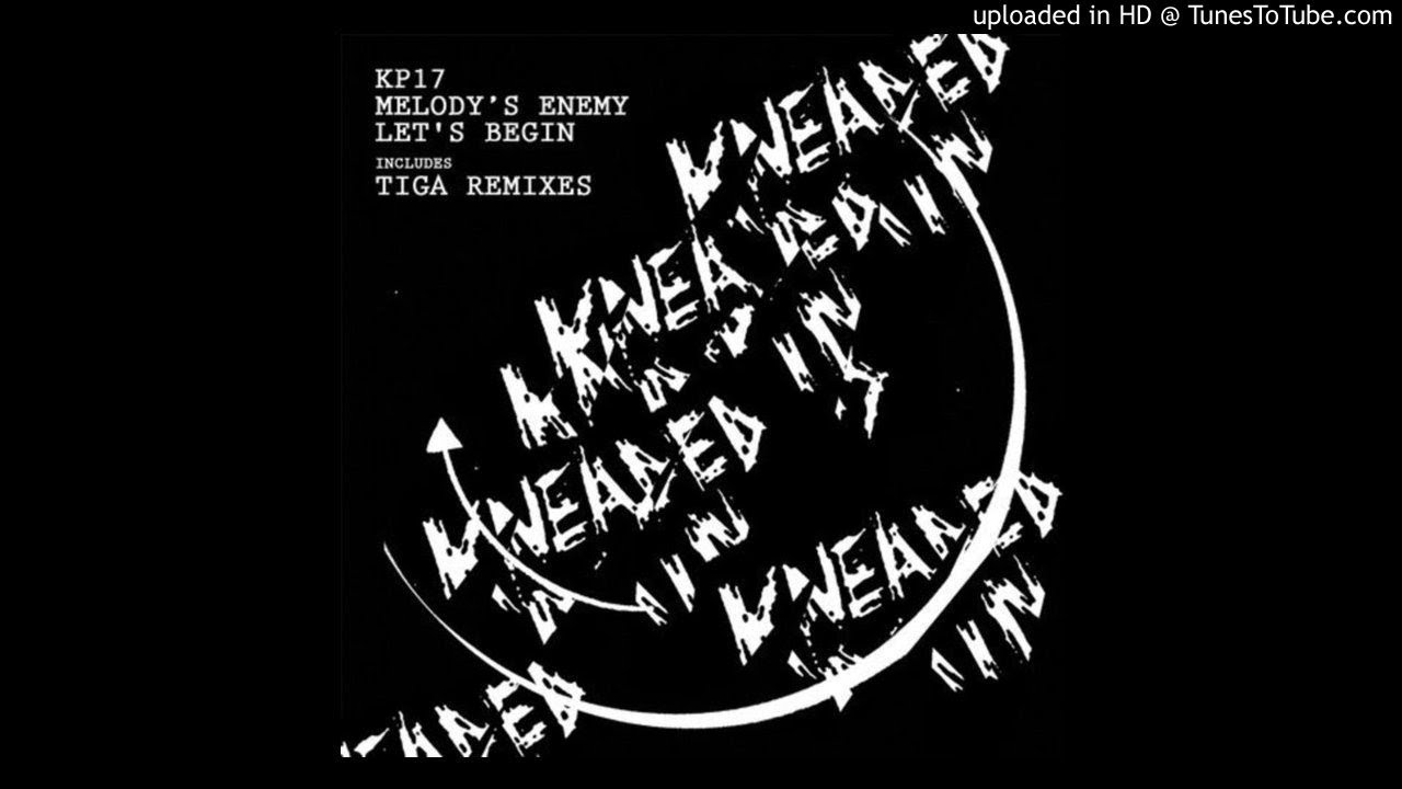 Melody's Enemy - Let's Begin (Original Mix) [Kneaded Pains]