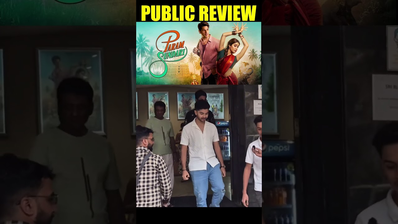 Param Sundari Movie Public Review 