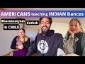 Americans Teaching INDIAN Classical Dances in CHILE !