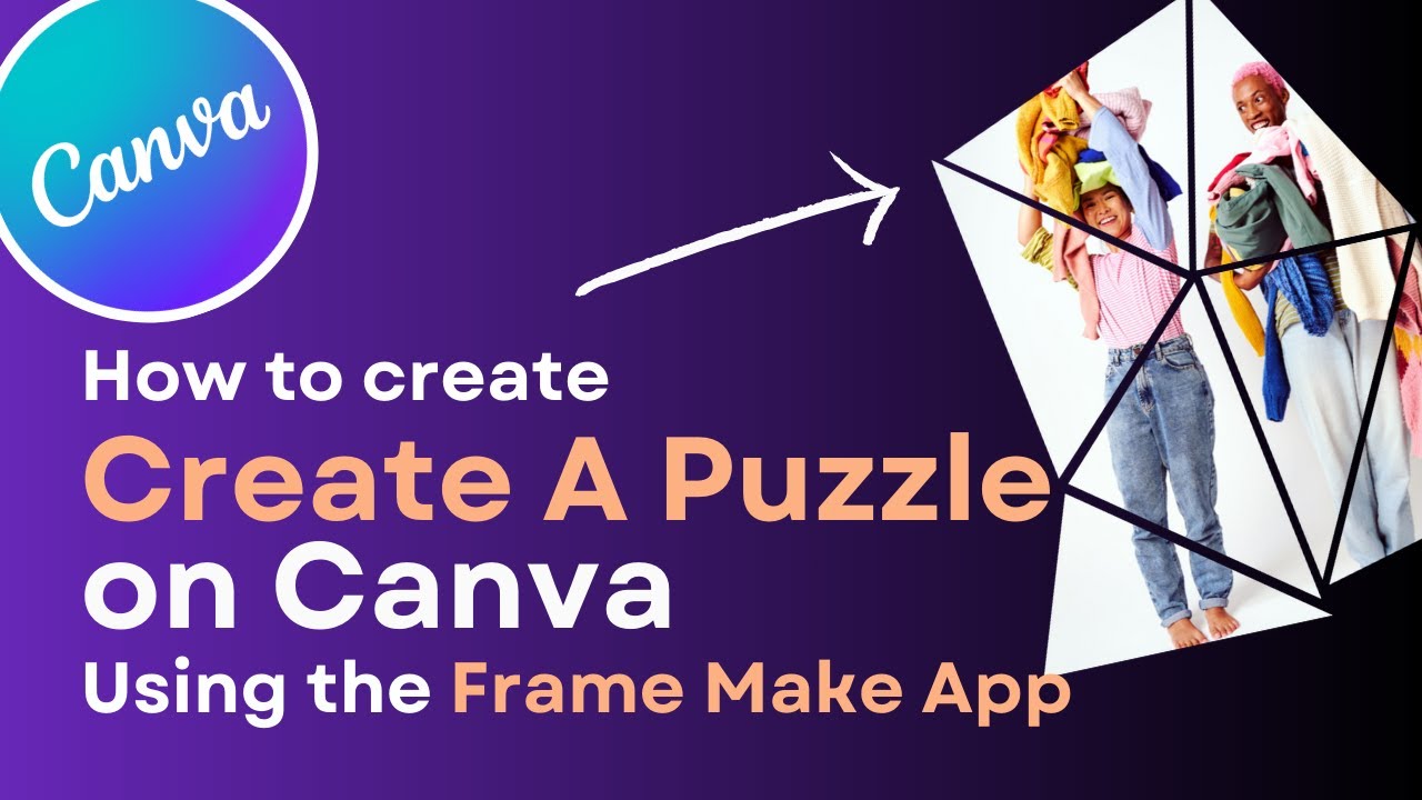 how-to-create-a-puzzle-on-canva-using-the-frame-maker-app-youtube for Create A Puzzle Free Printable How to Create a Puzzle on Canva Using the Frame Maker App - YouTube for Create A Puzzle Free Printable