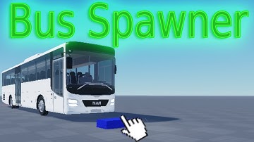 Bus Spawner | Roblox Bus Game Tutorials