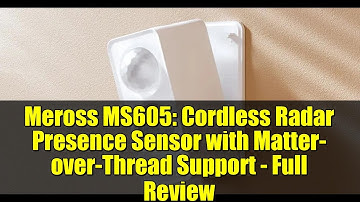 Meross MS605: Cordless Radar Presence Sensor with Matter-over-Thread Support - Full Review