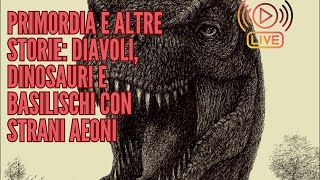 Parliamo Di Primordia, Diavolerie E Basiliskos Con I Ragazzi Di E Cadmio