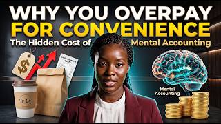 Why You Overpay for Convenience: The Hidden Cost of Mental Accounting