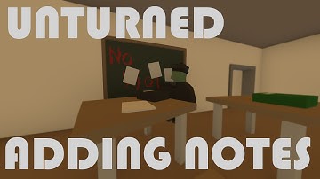 Unturned: Note Editor Objects With Custom Text