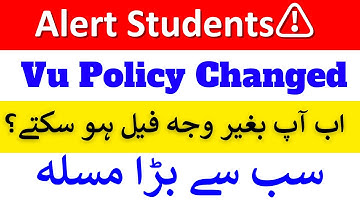Alert Student⚠️ || Vu 20% Rule ||  Vu Grading Scheme || Vu New Policy || Vu update || Vu policy