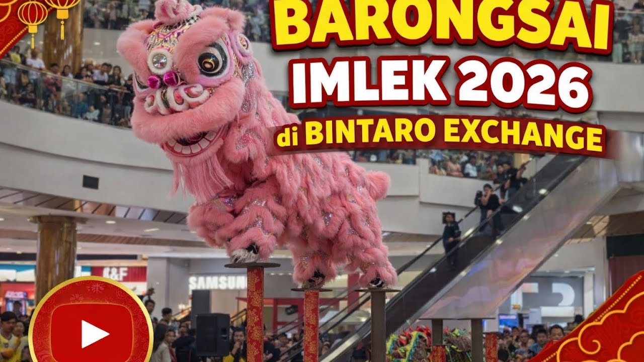 Luar biasa penampilan barongsai di bintaro exhange, imlek 2026