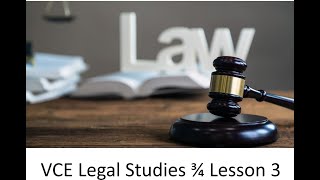 VCE Legal Studies 3/4 Lesson 3, Court Heirarchy Key Personnel, Sanctions, Sentincing Factors, Reform