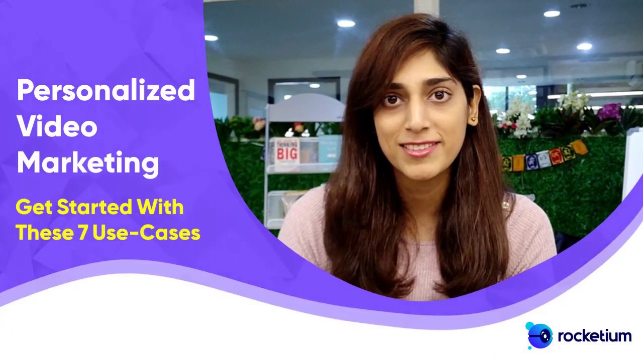 Personalized Video Marketing How to achieve personalization in emails