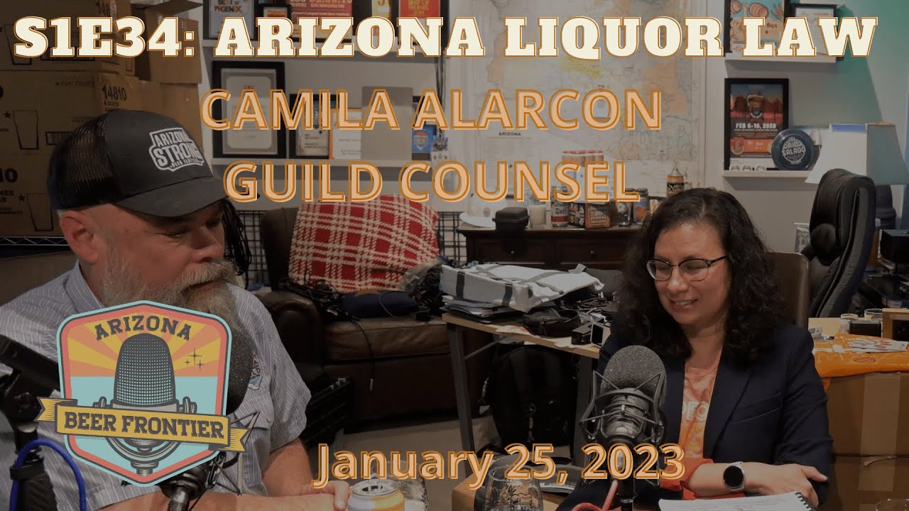 S1E34 Arizona Liquor Law with Camila Alarcon YouTube