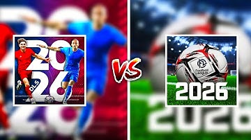 DLS 26 vs FOOTBALL LEAGUE 2026 - GAMEPLAY & GRAPHICS DETAILS COMPARISON