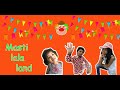 MASTI LALA LAND MAGIC SHOW DANCE AND FUN WITH JOKER SAMIK MASTI LALA LAND MAGIC SHOW DANCE AND FUN WITH JOKER SAMIK