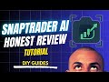 SnapTrader AI Honest Review + Tutorial | Can It Actually Make Profitable Trades?