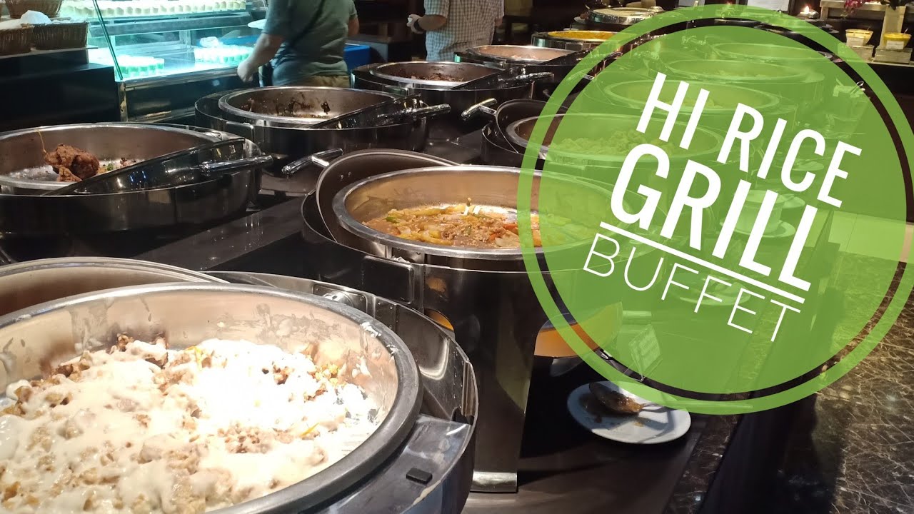 Foods at Hi Rice Grill Buffet Ekim World YouTube