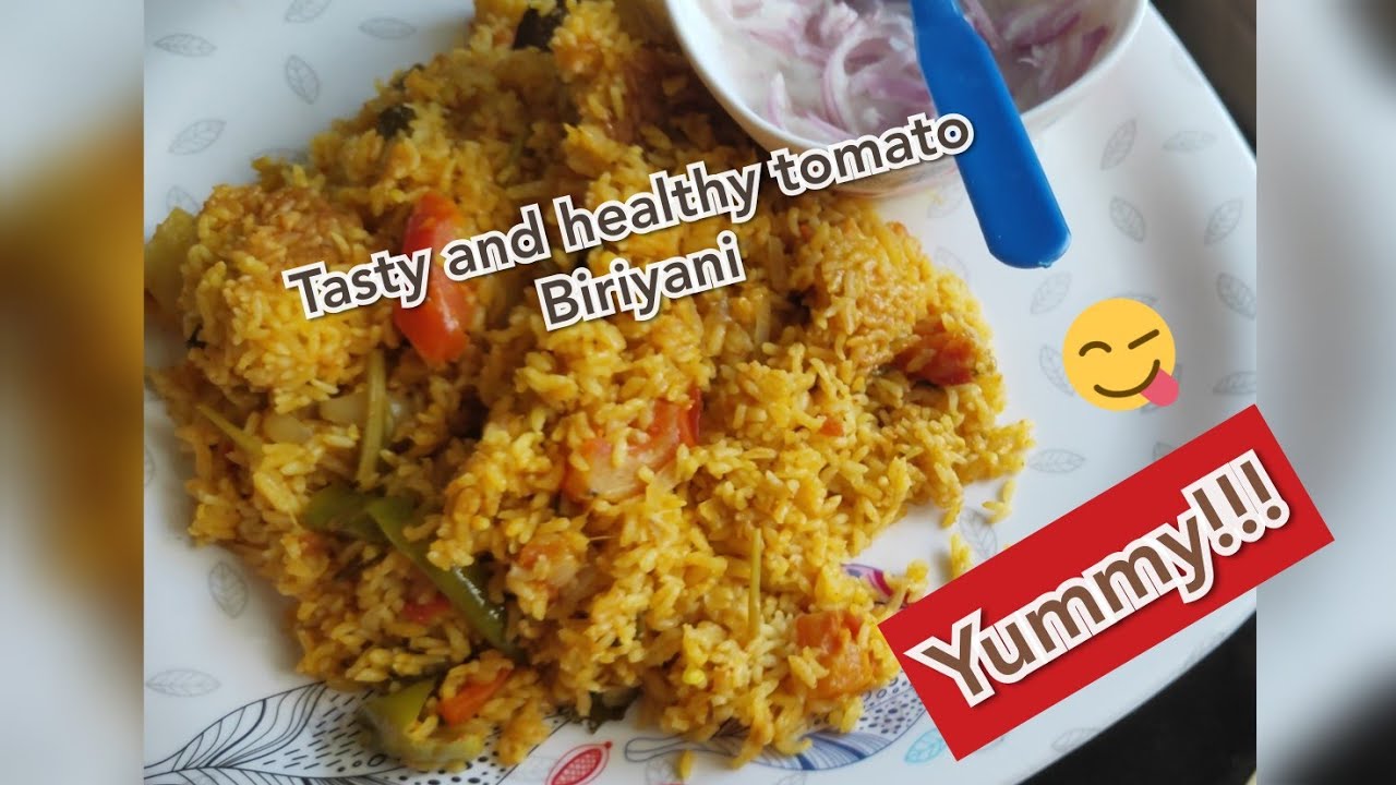 Tasty tomato Biriyani in tamil YouTube
